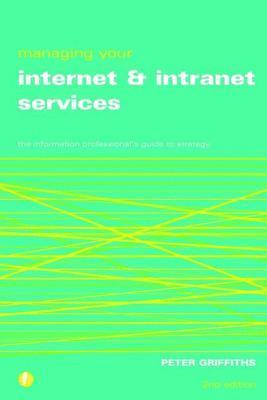 bokomslag Managing Your Internet and Intranet Services