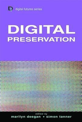 bokomslag Digital Preservation