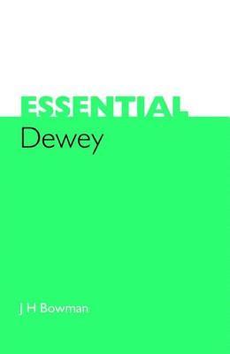 Essential Dewey 1