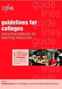 bokomslag CILIP Guidelines for Colleges