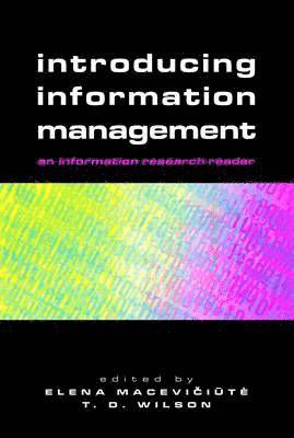 T. D. Wilson, Elena Maceviciute - Introducing Information Management, Inbunden