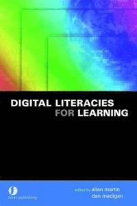 bokomslag Digital Literacies for Learning
