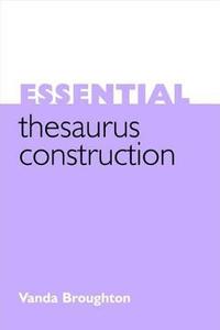 bokomslag Essential Thesaurus Construction