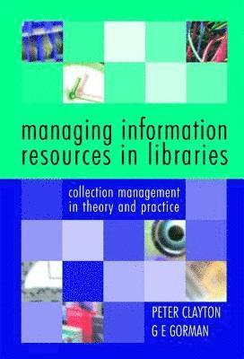 Managing Information Resources in Libraries 1