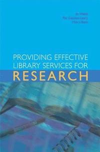 bokomslag Providing Effective Library Services for Research