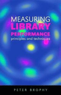 bokomslag Measuring Library Performance