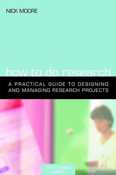 Nick Moore - How to Do Research, Häftad
