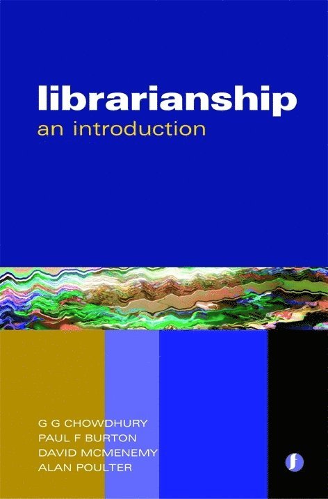 Librarianship: An Introduction 1