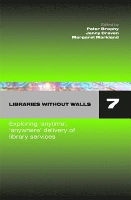 bokomslag Libraries without Walls 7
