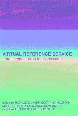 Virtual Reference Service: From Competencies to Assessment