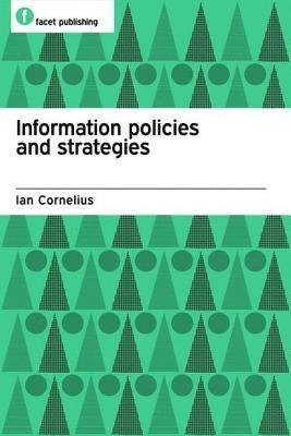 Information Policies and Strategies 1