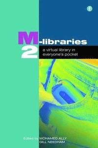 bokomslag M-Libraries 2: A Virtual Library In Everyone's Pocket
