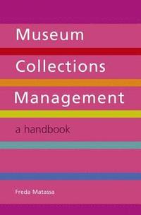 bokomslag Museum Collections Management