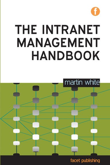 bokomslag Intranet Management Handbook