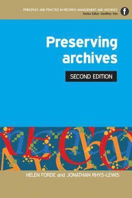 Preserving Archives 1