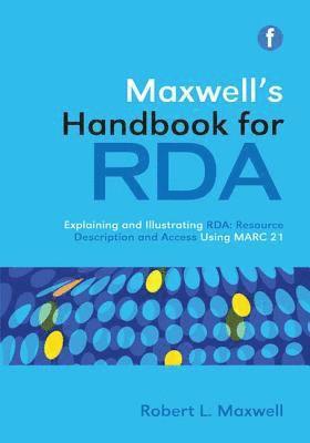 Maxwell's Handbook for RDA 1