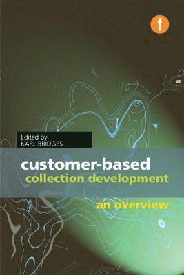 bokomslag Customer-based Collection Development