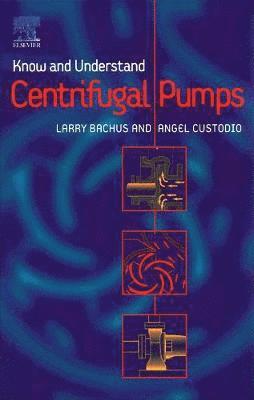 bokomslag Know and Understand Centrifugal Pumps