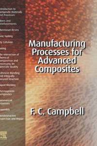 bokomslag Manufacturing Processes for Advanced Composites