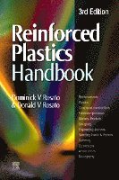 Donald V Rosato, Dominick V Rosato - Reinforced Plastics Handbook, Inbunden
