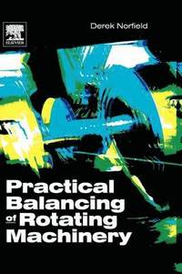bokomslag Practical Balancing of Rotating Machinery