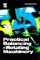 Derek Norfield - Practical Balancing of Rotating Machinery, Inbunden