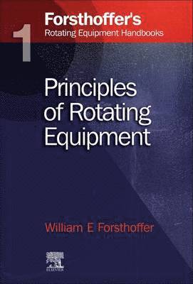 bokomslag 1. Forsthoffer's Rotating Equipment Handbooks