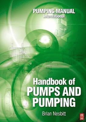 bokomslag Handbook of Pumps and Pumping