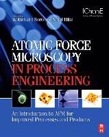 Atomic Force Microscopy in Process Engineering 1