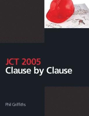 JCT 2005 Clause by Clause 1