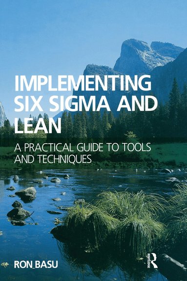 Ron Basu - Implementing Six Sigma and Lean, Häftad