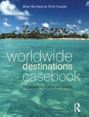 bokomslag Worldwide Destinations Casebook
