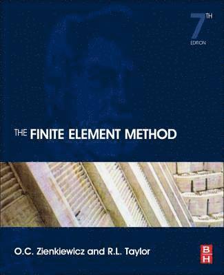 O. C. Zienkiewicz, R. L. Taylor - The Finite Element Method, Inbunden