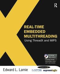 bokomslag Real-Time Embedded Multithreading Using ThreadX and MIPS