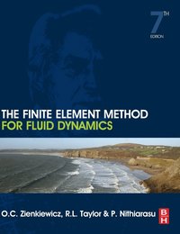 bokomslag The Finite Element Method for Fluid Dynamics