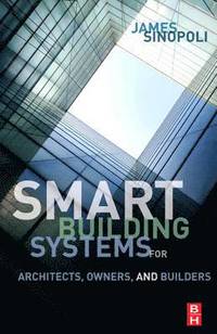 bokomslag Smart Building Systems for Architects, Owners and Builders