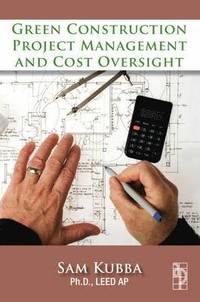 bokomslag Green Construction Project Management and Cost Oversight