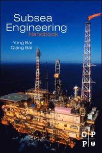 bokomslag Subsea Engineering Handbook