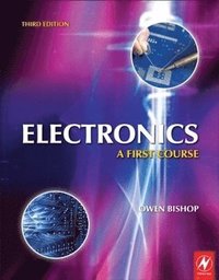 bokomslag Electronics: A First Course 3rd Edition