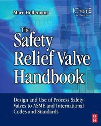 bokomslag The Safety Relief Valve Handbook