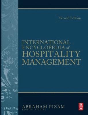 International Encyclopedia of Hospitality Management 1