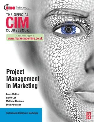 CIM Coursebook: Project Management in Marketing 1