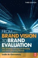bokomslag From Brand Vision to Brand Evaluation