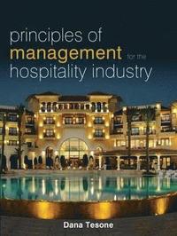 bokomslag Principles of Management for the Hospitality Industry