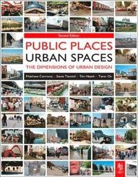 bokomslag Public Places Urban Spaces 2nd Edition