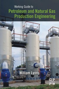 bokomslag Working Guide to Petroleum and Natural Gas Production Engineering