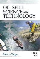 Merv Fingas - Oil Spill Science and Technology, Inbunden