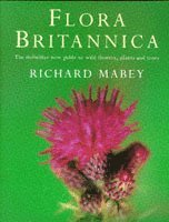Richard Mabey - Flora Britannica, Inbunden