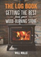 bokomslag Log Book: Getting The Best From Your Woodburning Stove