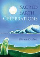 bokomslag Sacred Earth Celebrations